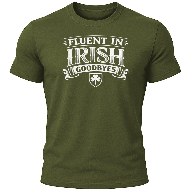 Fluent in Irish Goodbyes T-Shirt