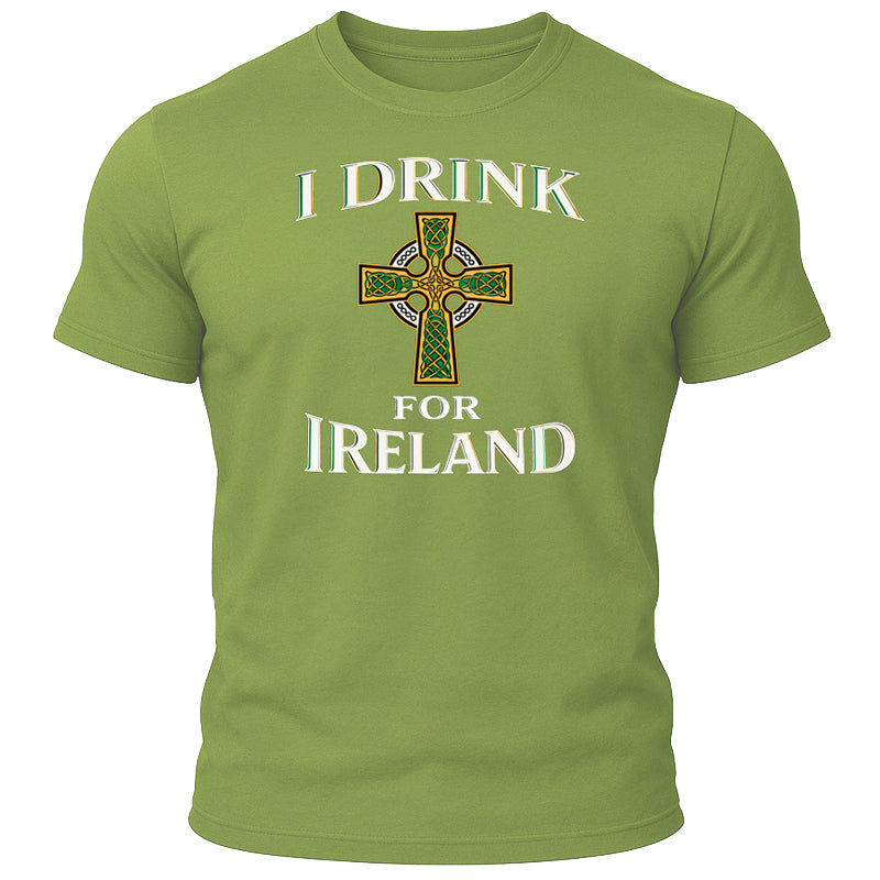 I Drink for Ireland T-Shirt
