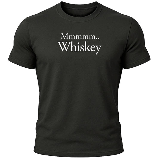 Mmmmm Whiskey T-Shirt