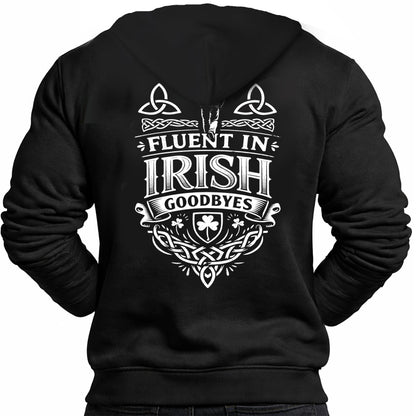 Fluent in Irish Goodbyes Hoodie