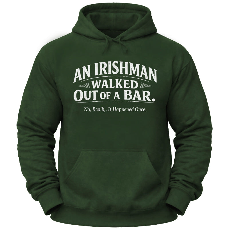 An Irishman... Hoodie